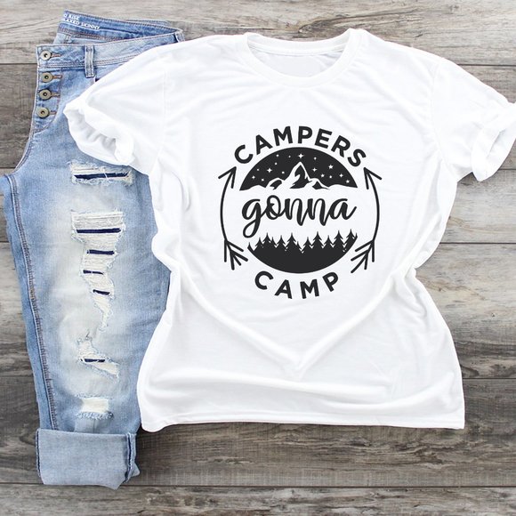 Tops - Campers Gonna Camp Tshirt